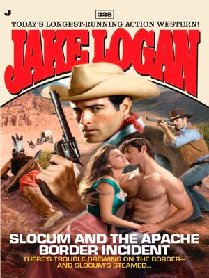 cover image of Slocum and the Apache Border Incident